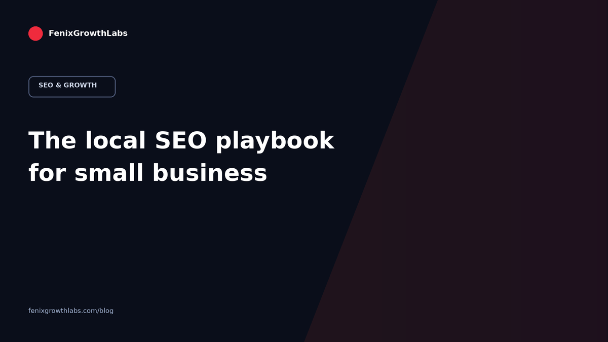 The Local SEO Playbook for Small Businesses